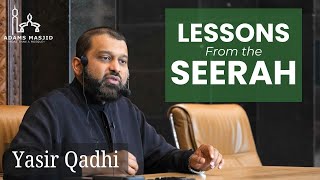 Yasir Qadhi  Practical Lessons from the Seerah [upl. by Marquis]