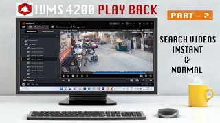 Hikvision CCTV PC Software Ivms 4200 Instant amp Normal playback search recorded videos  Part 2 [upl. by Leunamesoj]