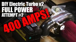 EasierCheaper DIY Electric Turbo  400 Amps [upl. by Ambrosine]