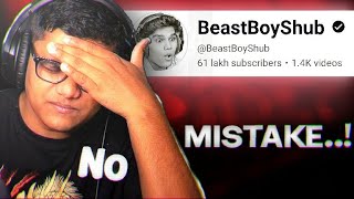 BeastBoyShub Made a MISTAKE😠 [upl. by Enirol]