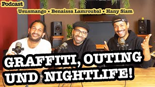 GRAFFITISPRÜHER BARKEEPER IM HOTEL GELEBT Unsere Wege  Podcast mit Benaissa Ususmango amp Hany [upl. by God]