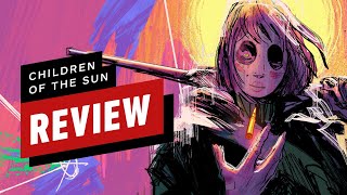 Children of the Sun Review [upl. by Airebma]