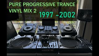 Pure Progressive Trance 1997  2001 Vinyl Mix 2 [upl. by Harihat11]