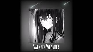 The Neighborhood  Sweater Weather Slowed amp Reverb [upl. by Alenoel]