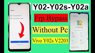 VIVO Y02S Y02Y02AY02T FRP Bypass Android 12 Without PC  New Security  New 2024 [upl. by Oramug]