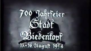 700JahrFeier Biedenkopf in 1954 [upl. by Gnivri]