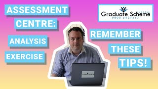 Assessment Centre Analysis Exercise  Things you MUST remember Graduate Scheme Success [upl. by Argus]