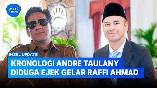 Andre Taulany Ngaku Gelarnya Sultan di Langit Sindir Raffi Ahmad  INSEL UPDATE [upl. by Jacobsen]