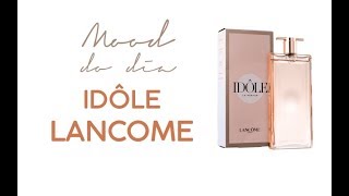 Idôle Lancome [upl. by Amory]