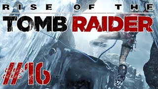 Rise of the Tomb Raider 16  Afflicted [upl. by Ibbetson]