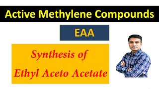 Synthesis of Ethyl Aceto Acetate EAA  Dr Bharat Baria [upl. by Helga]