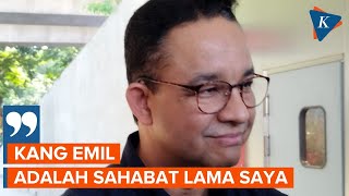 FULL Pernyataan Anies soal Pertemuan dengan RK Ungkap Saling Dukung di Pilkada Sebelumnya [upl. by Neilla]