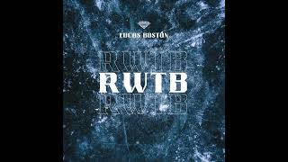 RWTB Lucas Boston trance hifi [upl. by Lennahs]