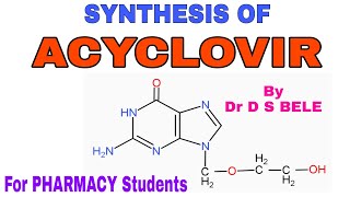 ACYCLOVIR synthesis [upl. by Peoples]