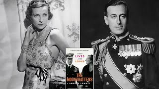 The Mountbattens  A Scandalous Marriage  British Royal Documentary [upl. by Animrelliug]