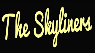 The Skyliners  Since I Dont Have You Remastered Hq [upl. by Eibbil]