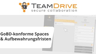 TeamDrive  GoBDKonforme Spaces amp Aufbewahrungsfristen Tutorial  Deutsch [upl. by Enyleve957]