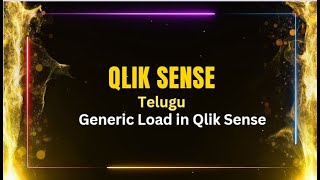 Qlik Sense interview Questions in Telugu  Generic load in Qlik Sense [upl. by Bonine505]