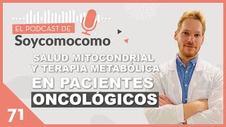 🧬 TRATAMIENTO ONCOLÓGICO complementario con terapia metabólica con el Dr Tomàs Duraj · 71 [upl. by Aleahs]