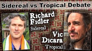 Tropical vs Sidereal Zodiac Debate between Richard Fidler and Vic diCara [upl. by Gambell55]