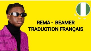 Rema Beamer  Lyrics Traduction Français [upl. by Ellerret]