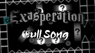 quotEXASPERATIONquot Full Song  GD Music [upl. by Hilliary551]