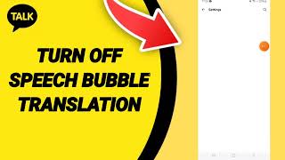 How To Turn Off Speech Bubble Translation On Kakao Talk App [upl. by Ansell600]