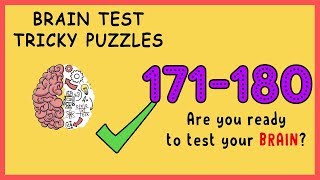 Brain Test Level 171 172 173 174 175 176 177 178 179 180 Solution Walkthrough [upl. by Htebasile]