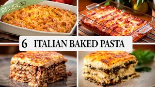 6 Baked Italian Pasta Recipes you cant live without [upl. by Irami]