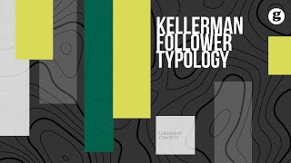 Kellerman Follower Typology [upl. by Enneiluj678]