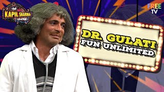 Dr Gulati Fun Unlimited  Best Of Sunil Grover Comedy  TKSS [upl. by Athalla]