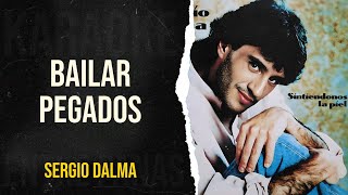 Bailar Pegados • Sergio Dalma Karaoke [upl. by Ambert]