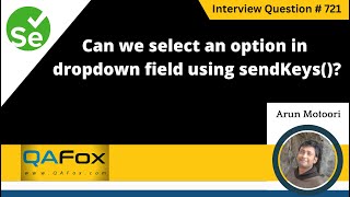 Can we select an option in dropdown field using sendKeys Selenium Interview Question 721 [upl. by Goode]