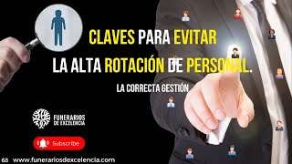 claves para evitar la alta rotacion de personal [upl. by Rox]