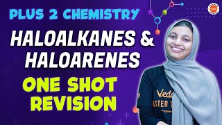 Haloalkanes and Haloarenes Class 12 One shot Revision in Malayalam  Vedantu Malayalam [upl. by Eseerehs450]