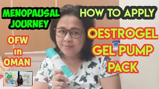 How to apply Oestrogel gel Pump Pack II Menopausal Stage II Momi Elyn in Oman [upl. by Swan]