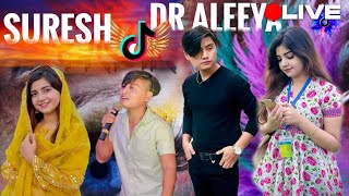 Suresh Lama Tiktok Live 🔴 Dr  Aleeya  Suresh Lama new music video  Suresh Lama new song [upl. by Yehus986]