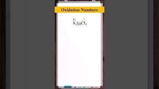 Determine the Oxidation Number  KAuCl4 [upl. by Amadeo]