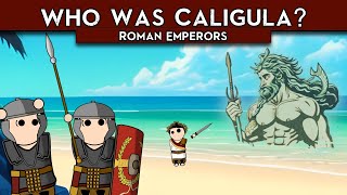 Who was Caligula  Roman Emperors [upl. by Nicholle]