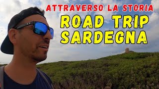 ATTRAVERSO LA STORIA  Road Trip Sardegna [upl. by Ik839]