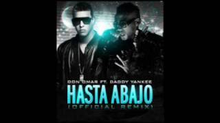 Don Omar ❌ Daddy Yankee  Hasta Abajo  Remix Oficial PROTOTYPE 20 [upl. by Lewanna972]