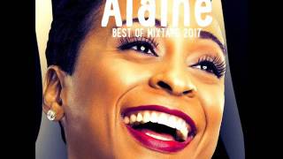 Alaine Best Of Mixtape 2017 By DJLass Angel Vibes January 2017 [upl. by Mata]