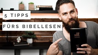 5 Tipps fürs Bibellesen [upl. by Stephens]