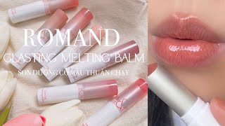 Swatch amp review Son dưỡng có màu thuần chay ROMAND GLASTING MELTING BALM  Fung chen [upl. by Attenna]