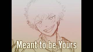 Meant to be yours IzuOcha bnha animatic [upl. by Idona186]