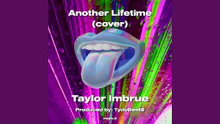 Another Lifetime cover [upl. by Hnahc978]