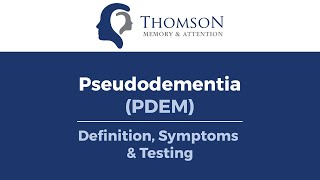 Pseudodementia PDEM  Thomson Memory amp Attention™ [upl. by Eenad]