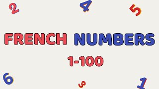 French numbers 1100  🇫🇷 French NUMBERS 1  100 Les NOMBRES en Français 1100 [upl. by Gareri899]