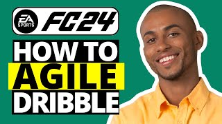 How To Agile Dribble in FC 24 [upl. by Trebled]