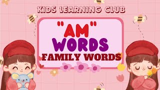 Learn Basic family words quotAM wordsquot  Kids Educational Videos  kids Vocabulary [upl. by Annel699]